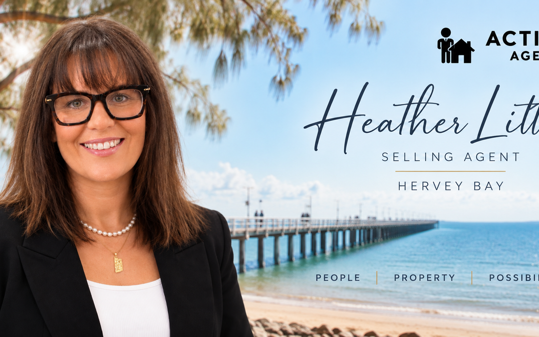 Meet Heather Little: Your Local Hervey Bay Real Estate Agent at Active Agents